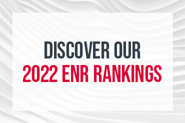 Discover our 2022 ENR Rankings